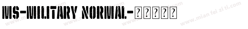 MS-Military Normal字体转换